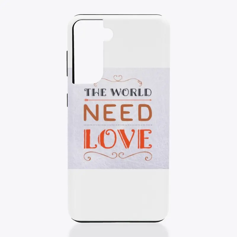 The world need love.