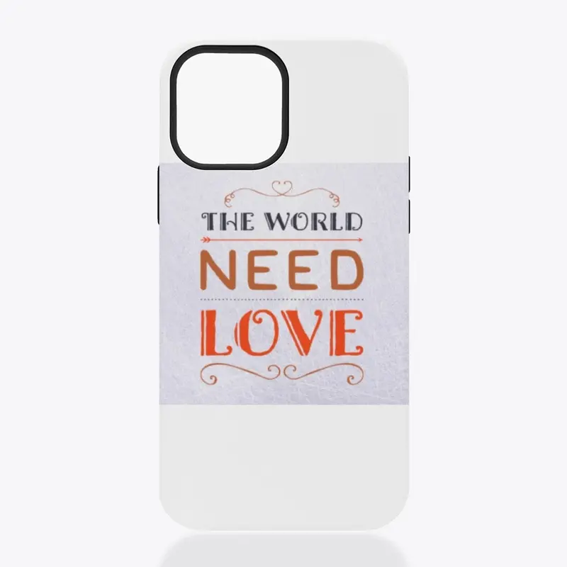 The world need love.